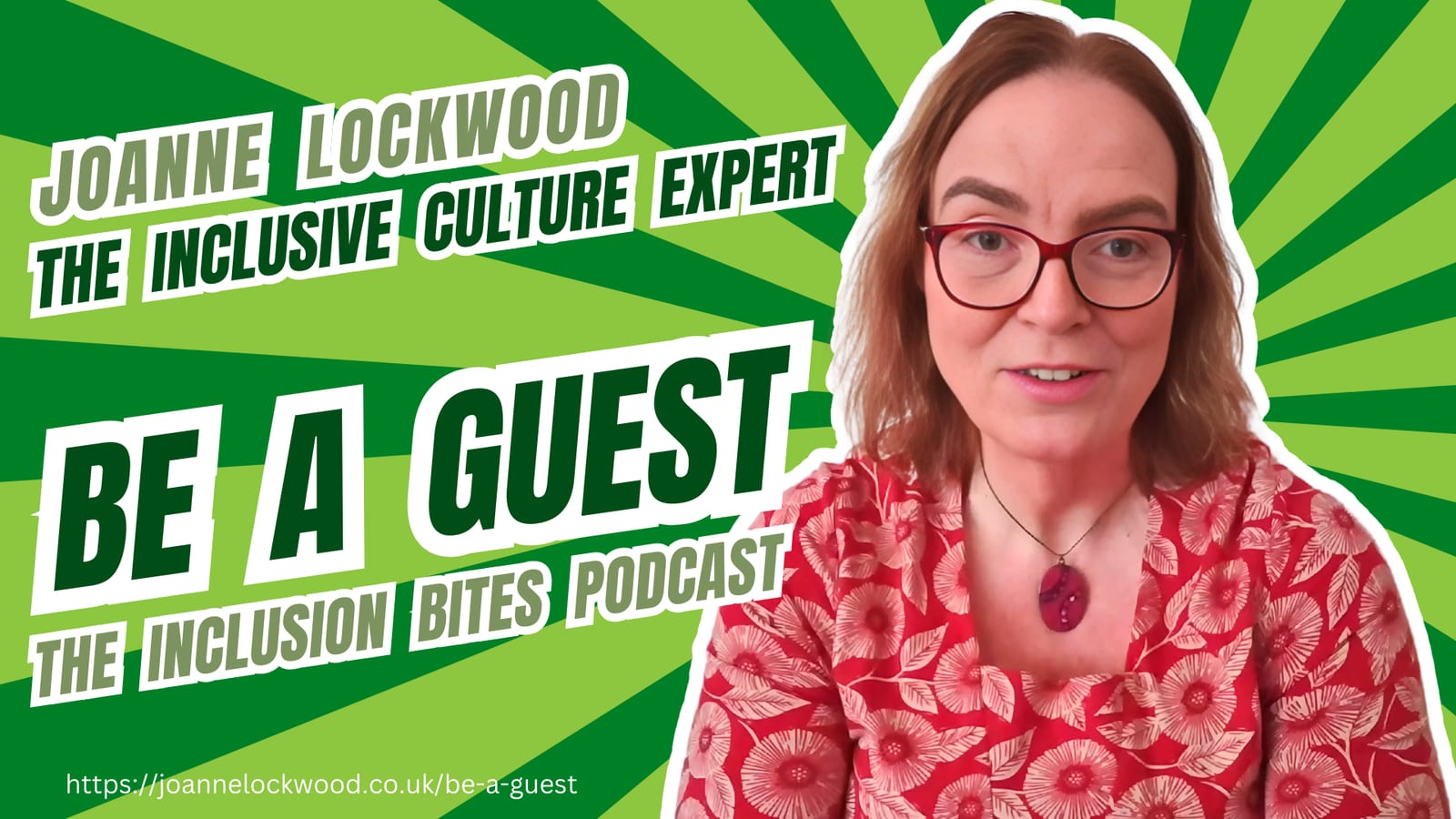 Joanne Lockwood — Be a guest on the Inclusion Bites Podcast